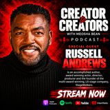 Creator to Creators S8 Ep 34 Russell Andrews