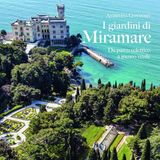 Andreina Contessa "I giardini di Miramare"