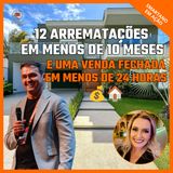 Leilão de Imóveis: 12 arrematações, erros, lucros e aprendizados