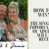 How to be a winner. The single most important piece of advice you will ever receive.