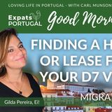Finding a home or lease for your D7 Visa! Good Morning Portugal with Gilda & Carl