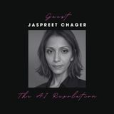 Interview w/ Jaspreet Chager x AI As A Gift - Transforming Healthcare, Life & Dreams