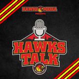 Hawks Talk Episode 23 (with Josh Crawley & Bailey Thomas)