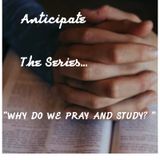 Why Do We Pray And Study2