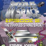 Steven Joseph the author of the new book, Snoodles in Space Episode 2: The Zoodles Strike Back!