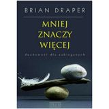 Brian Draper "Mniej znaczy więcej" – recenzja