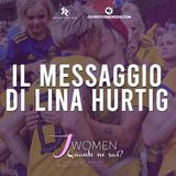 IL MESSAGGIO DI LINA HURTIG | Ep. 7 - "J Women: quante ne sai?" - Juventus News 24