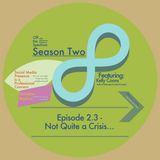 OTS - s2.ep3 - Not Quite A Crisis...