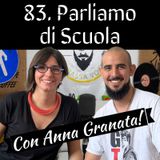 83 Parliamo di scuola con Anna Granata