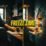 You Are Freezing Time (And You Don't Even Know It)
