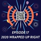 S01E17 - 2020 Wrapped Up Right (Season Finale)