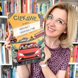 Ciekawe… co robią kierowcy i kierowczynie. Książki dla dzieci 3-7 lat