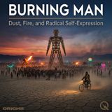 Burning Man - Ignite your curiosity with Ava Grey