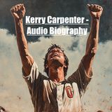 Kerry Carpenter - Audio Biography