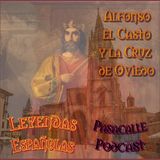59 - Leyendas Españolas - Alfonso y la Cruz de Oviedo