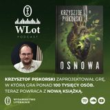 Wlot 74: Krzysztof Piskorski o grach, książkach i Diable Piszczałce
