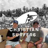 Finding Faith and a Family in the Lineup with Raul Espinoza | The Christian Surfers Podcast