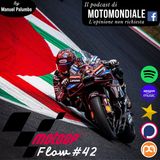 Ep. #42 - GP Italia: Marquez pennella, Alex super, finalmente Diggia. Bagnaia impotente