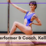 Meet Pole performer and Coach , Kelly Anne
