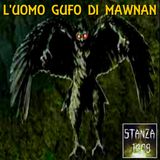 L'UOMO GUFO DI MAWNAN (Stanza 1408 Podcast)