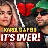 Karol G & Feid Love, Music and Broken Heart