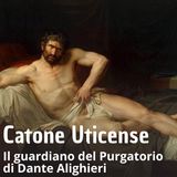 Dante Alighieri - Catone Uticense guardiano del Purgatorio