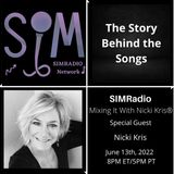 Mixing It With Nicki Kris - Nicki Kris talks about the stories behind the songs.