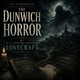 The Dunwich horror — Complete