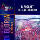 Un giorno di gloria a Monza