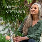 Forudsigelse september - Der er hjælp til at komme ud af din comfort zone, at stå frem og tage imod