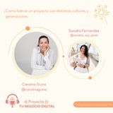 Cómo liderar un proyecto con distintas culturas y generaciones