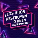 ¿Cómo afecta a tus hijos tu relación con tu pareja?