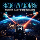 The US Just Admitted It Has Space Weapons (Civilization at Risk?)