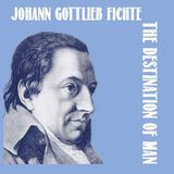 The Destination Of Man by Johann Gottlieb Fichte | Full Audiobook | Audiobook Time