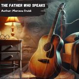The father who speaks