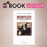 Cosa dice il “Manifesto del Partito Comunista” di Karl Marx e Friedrich Engels