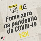Sistema ODS #02 - Fome zero na pandemia de COVID-19