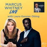 E96: Chasing Opportunity with Laura Gassner Otting - #MWL Ep. 27