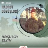 Elvin Rəsulov | 9 oktyabr - Hadrut döyüşü