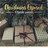 Christmas Exposed - Il Natale Svelato