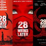 Long Road to Ruin: The 28 Days Later Film Series