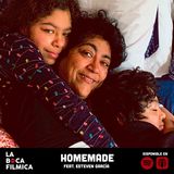 HOMEMADE | feat. Esteven García