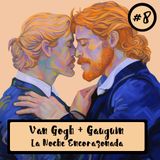 Van Gogh + Gauguin : La Noche Encorazonada