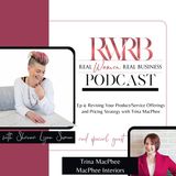 Revising Your Product/Service Offerings and Pricing Strategy with Trina MacPhee