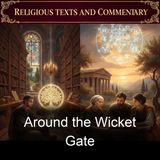 Around the Wicket Gate - Charles H Spurgeon