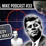 Parallel Mike Podcast: Was The JFK Assassination a Hoax?