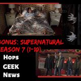 Bonus: Supernatural Season 7. 1-10