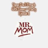 Episode 11: Mr. Mom