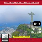 Ep 10  Il Filo di Sangue tra Ancona e il Brasile