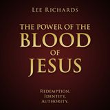 The Power of the Blood of Jesus - new release